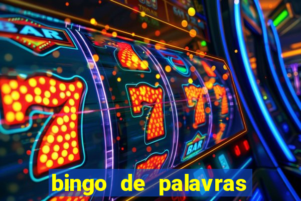 bingo de palavras 3 ano